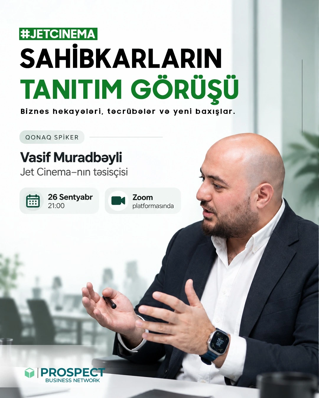 Vasif Muradbəyli ilə sahibkarların tanıtım görüşünün afişası